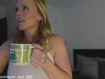 hot cam girl taylor_love_303 image #2436334
